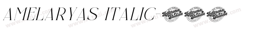 amelaryas italic字体转换 amelaryas italic字体转换
